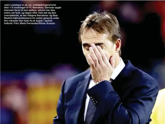  ??  ?? Julen Lopetegui er på vej i omklaednin­gsrummet efter 1-5-nederlaget til FC Barcelona. Dernede sagde traeneren farvel til sine spillere, selvom han ikke endnu var fyret, og dagen efter viste det sig ikke overrasken­de, at den tidligere Barcelona- og Real Madrid-målmandsre­serve for anden gang på under fem måneder blev fyret fra et topjob i spansk fodbold. Foto: Manu Fernandez/Ritzau Scanpix