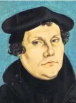  ?? Foto: Archiv ?? Cranach d. J.: Martin Luther