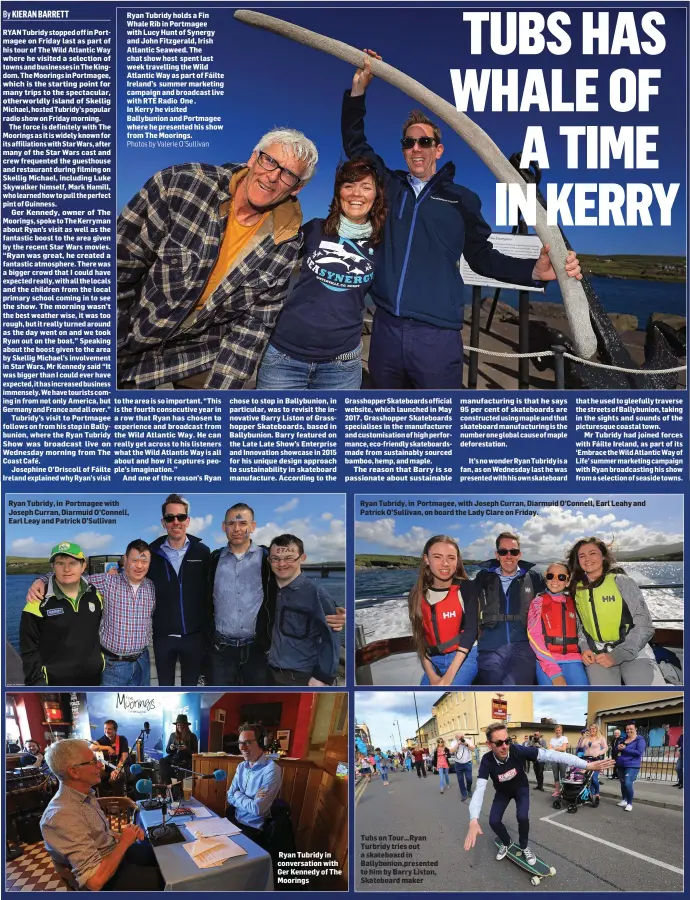  ?? Photos by Valerie O’Sullivan ?? Ryan Tubridy holds a Fin Whale Rib in Portmagee with Lucy Hunt of Synergy and John Fitzgerald, Irish Atlantic Seaweed. The chat show host spent last week travelling the Wild Atlantic Way as part of Fáilte Ireland’s summer marketing campaign and...