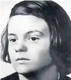  ??  ?? SACRIFICE Sophie Scholl was executed BY ALLAN HALL in Berlin