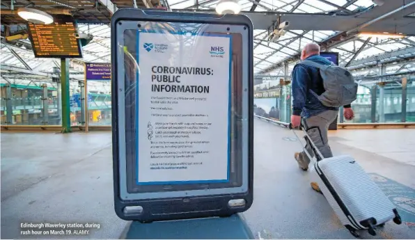  ?? ALAMY. ?? Edinburgh Waverley station, during rush hour on March 19.