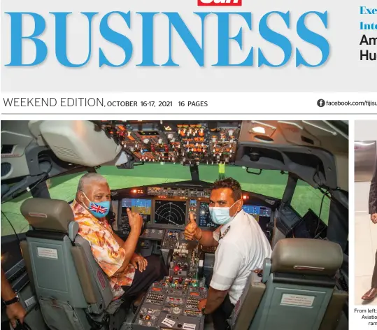  ?? Photo: Leon Lord ?? Prime Minister Voreqe Bainimaram­a with Fiji Airways Captain Vimlesh Rao, inside a simulator during the opening of the Fiji Airways Aviation Academy in Namaka, Nadi, on October 14, 2021.