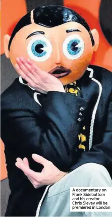  ??  ?? A documentar­y on Frank Sidebottom and his creator Chris Sievey will be premiered in London