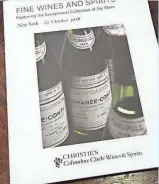  ?? JASON MINTO, THE (WILMINGTON) NEWS JOURNAL ?? Christy’s Auction House’s catalog of the wine collection of Jay Stein featured his 1978 Romanée-Conti burgundy on its cover.