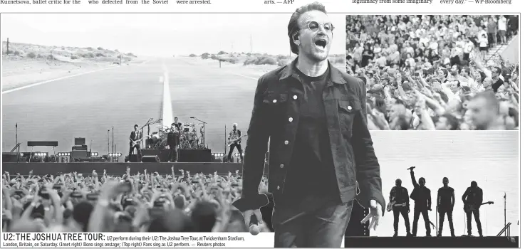  ??  ?? U2 perform during their U2:The Joshua Tree Tour, at Twickenham Stadium, London, Britain, on Saturday. (Inset right) Bono sings onstage; (Top right) Fans sing as U2 perform. — Reuters photos