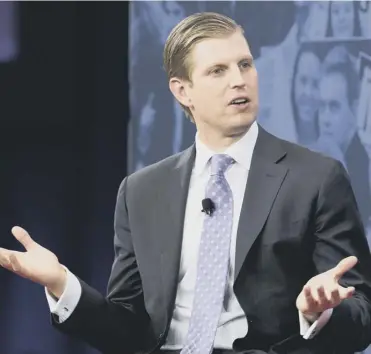  ?? PICTURE: REX FEATURES ?? Eric Trump says ‘family business is a beautiful thing’
