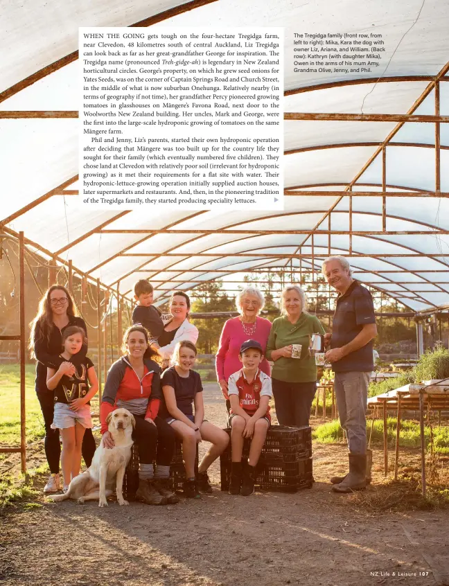  ??  ?? The Tregidga family (front row, from left to right): Mika, Kara the dog with owner Liz, Ariana, and William. (Back row): Kathryn (with daughter Mika), Owen in the arms of his mum Amy, Grandma Olive, Jenny, and Phil.