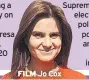  ??  ?? FILM Jo Cox