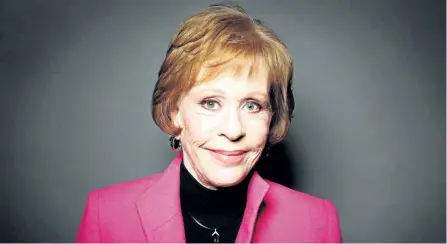  ?? RICH FURY/THE ASSOCIATED PRESS ?? Carol Burnett stars in the multi-camera comedy Household Name, which is produced by Amy Poehler.