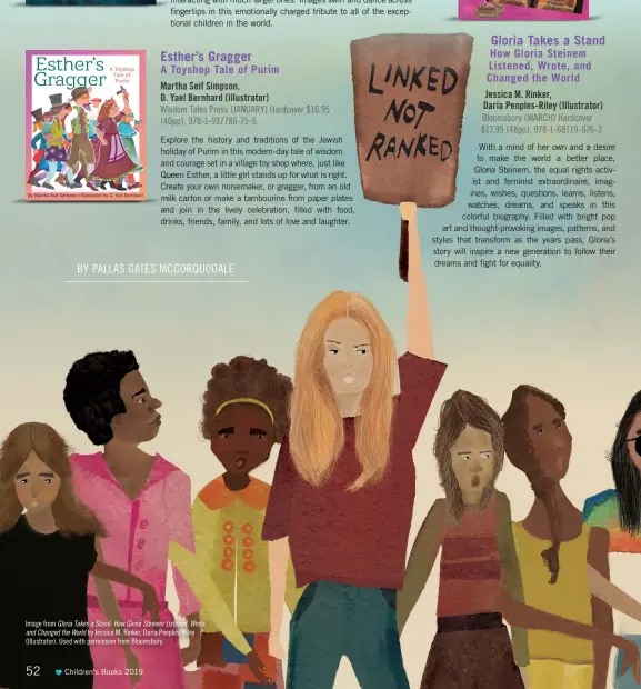  ?? BY PALLAS GATES MCCORQUODA­LE ?? Image from Gloria Takes a Stand: How Gloria Steinem Listened, Wrote, and Changed the World by Jessica M. Rinker, Daria Peoples-riley (Illustrato­r). Used with permission from Bloomsbury.