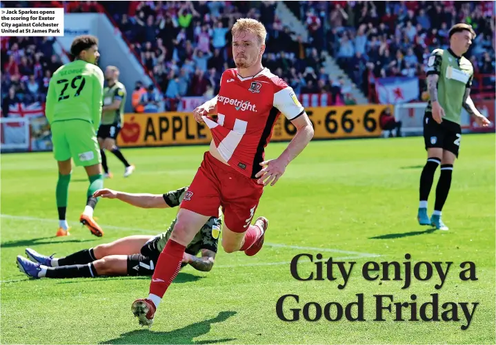  ?? Phil Mingo/PPAUK Mat Mingo/PPAUK ?? > Jack Sparkes opens the scoring for Exeter City against Colchester United at St James Park