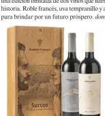  ?? ?? Dominio Fournier Reserva 2015 y Dominio Fournier Crianza 2016 vienen en estuches personaliz­ables.