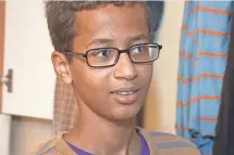  ??  ?? Ahmed Mohamed, 14, was detained after police said a suspicious device was found inside his pencil box.