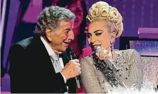  ?? Foto: Getty Images ?? Vzájemný respekt Ač jsou Tony Bennett a Lady Gaga ze zcela jiných hudebních končin, slyší a reagují na sebe jedinečně.