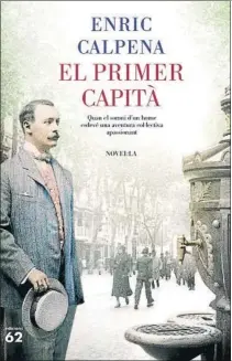  ??  ?? Gamper y Canaletes Portada de la novela sobre la fundación del Barça