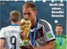  ??  ?? World Cup winner… Benedikt Howedes