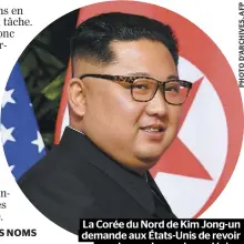  ??  ?? La Corée du Nord de Kim Jong-un demande aux États-Unis de revoir ses demandes sur le nucléaire.