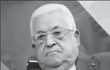  ?? ?? Palestinia­n Authority President Mahmoud Abbas