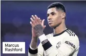  ??  ?? Marcus Rashford