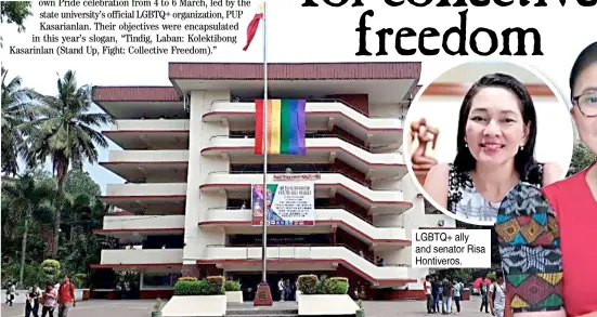  ?? PHOTOGRAPH COURTESY OF PUP KASARINLAN ?? THE hanging of the LGBTQ+ Pride flag in the North Wing has recently become a tradition during Pride Month. This year, PUP has to do it virtually. LGBTQ+ ally and senator Risa Hontiveros.