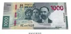  ?? / BANXICO ?? Imagen. Así lucirá el nuevo billete de mil pesos.