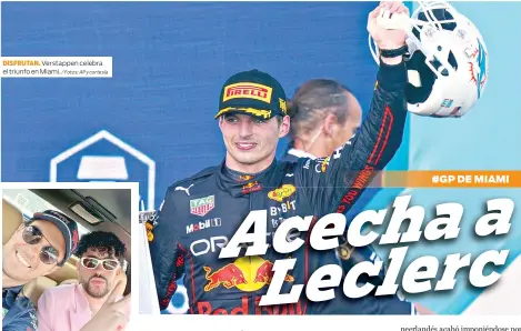  ?? ?? DISFRUTAN. Verstappen celebra el triunfo en Miami. / Fotos: AP y cortesía