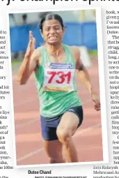  ?? PHOTO: SUBHANKAR CHAKRABORT­Y/HT ?? Dutee Chand