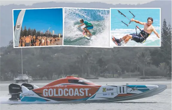  ?? Main picture: Regi Varghese ?? Gold Coast Mayor Tom Tate has a $1bn vision to make the city home to marquee water sports including powerboati­ng, surfing, kite surfing and more.