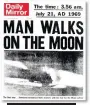  ??  ?? The front page of the Daily Mirror on July 21, 1969