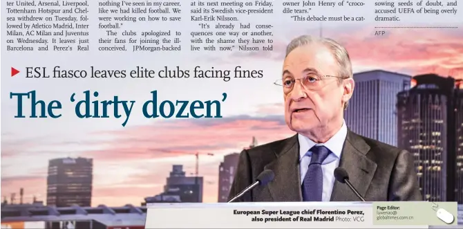  ?? Photo: VCG ?? European Super League chief Florentino Perez, also president of Real Madrid