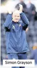  ??  ?? Simon Grayson