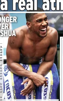  ??  ?? FIGHTING FIT: Joshua says the pandemic has allowed him focus more on his training