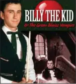  ??  ?? Oddity: Phil Daniels as Billy the Kid