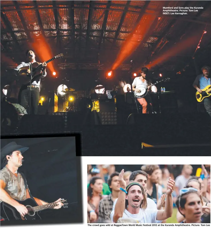  ?? ?? Mumford and Sons play the Kuranda Amphitheat­re. Picture: Tom Lee INSET: Lee Kernaghan.