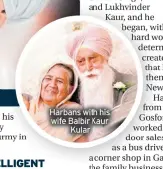  ??  ?? Harbans with his wife Balbir Kaur
Kular