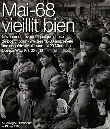  ??  ?? A Boulogne-Billancour­t, le 19 mai 1968 A nos lecteurs. Durant le pont du 1er-Mai, votre journal « 20 Minutes » s’absente. Retrouvez-le dès le mercredi 2 mai. En attendant, vous pouvez suivre l’actualité sur tous nos supports numériques.