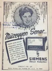  ??  ?? İşte Müzeyyen Senar'ın meşhur bir radyo modelinin reklam yüzü olduğu ilan. Konserini ancak bu radyo ile dinleyebil­irsiniz!