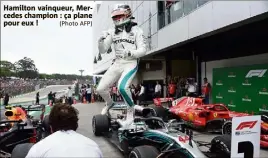  ?? (Photo AFP) ?? Hamilton vainqueur, Mercedes champion : ça plane pour eux !