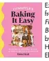  ?? ?? Extracted from Fitwaffle’s Baking It Easy by Eloise Head (£20, Ebury Press).