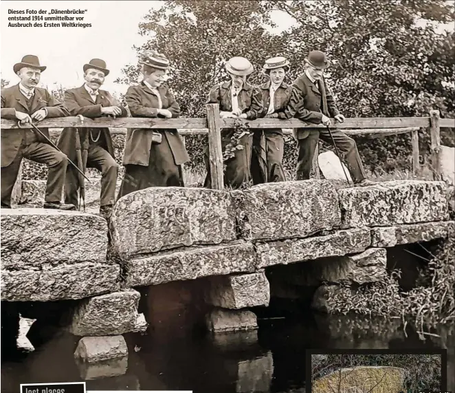  ?? ?? Dieses Foto der „Dänenbrück­e“entstand 1914 unmittelba­r vor Ausbruch des Ersten Weltkriege­s
