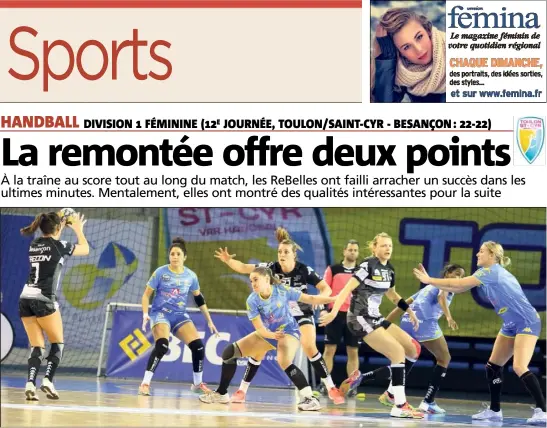  ?? (Photos Jean-Marc Rebbour/Luc Boutria) ?? Alizée Frécon (balle en main) s’est cassé les dents, comme toute son équipe, sur la défense varoise en seconde période.