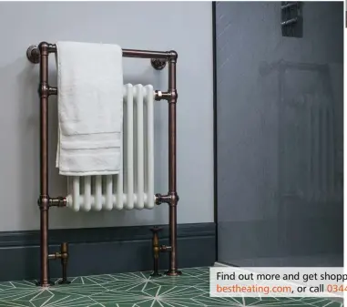  ??  ?? Ensure your towels are toasty and sitting pretty on a brass rail