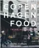  ??  ?? Copenhagen Food by Trine Hahnemann (Quadrille, £25) Photograph­y © Columbus Leth