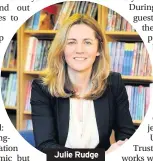  ??  ?? Julie Rudge