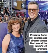  ?? ?? Producer Galyn
Susman and director Angus MacLane at the movie’s UK
premiere