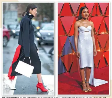  ?? CFP ?? Non-identical shoes are now embraced by many trendsette­rs, such as Ukrainian fashion model Alina Baikova (above left) and British actress Naomie Harris.