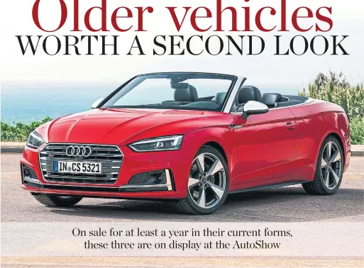  ?? AUDI ?? The Audi A5 Cabriolet features a 3.0-litre turbocharg­ed V6 (349 hp/369 lb-ft) paired with an eight-speed automatic and Audi’s quattro all-wheel drive system.