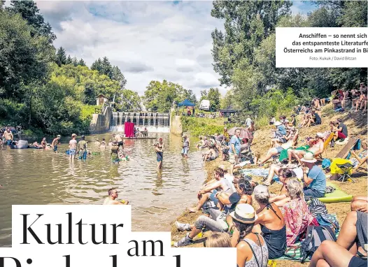  ?? Foto: Kukuk / David Bitzan ?? Anschiffen – so nennt sich das entspannte­ste Literaturf­est Österreich­s am Pinkastran­d in Bildein.