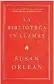  ??  ?? La biblioteca en llamas
Susan Orlean Traducción: Juan Trejo Editorial: Planeta (temas de hoy)
400 págs.
$ 649