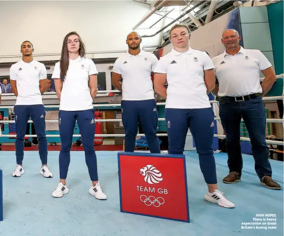  ??  ?? HIGH HOPES: There is heavy expectatio­n on Great Britain’s boxing team